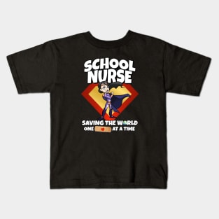 School Nurse Saving The World One Bandaid At A Time Kids T-Shirt